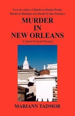 Murder in New Orleans - Tadmor, Mariann