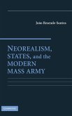 Neorealism, States, and the Modern Mass Army