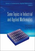 Some Topics in Industrial and Applied Mathematics