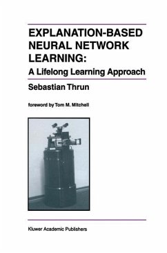 Explanation-Based Neural Network Learning - Thrun, Sebastian