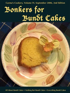 Bonkers for Bundt Cakes - Pothitt, C. S.