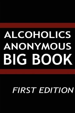 Alcoholics Anonymous - Big Book - First Edition - Services, Aa