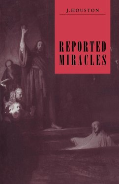 Reported Miracles - Houston, J.