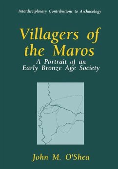 Villagers of the Maros - O'Shea, John M.