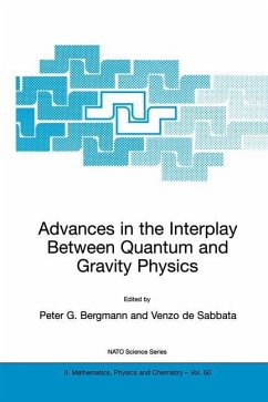 Advances in the Interplay Between Quantum and Gravity Physics - Bergmann