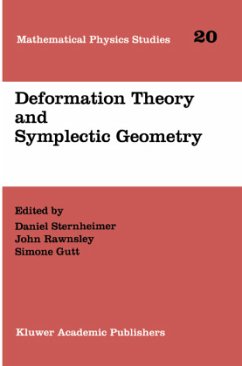 Deformation Theory and Symplectic Geometry - Sternheimer, Daniel / Rawnsley, John / Gutt, Simone (eds.)