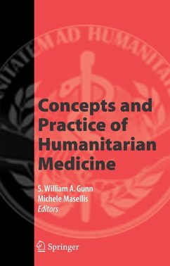 Concepts and Practice of Humanitarian Medicine - Gunn, S.W.A. / Masellis, Michele (eds.)
