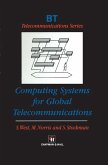 Computing Systems for Global Telecommunications