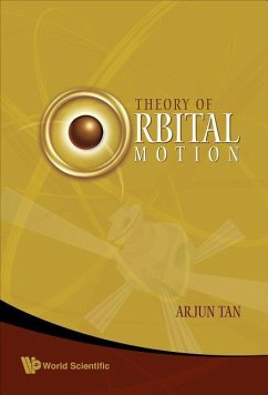 Theory of Orbital Motion - Tan, Arjun