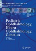 Pediatric Ophthalmology, Neuro-Ophthalmology, Genetics