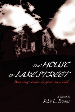 The House on Lake Street - Evans, John L.