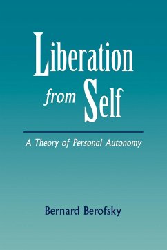 Liberation from Self - Berofsky, Bernard