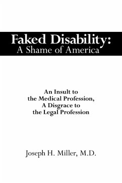 Faked Disability - Miller M. D., Joseph H.