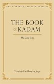 The Book of Kadam: The Core Texts