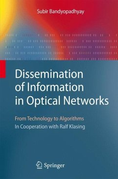 Dissemination of Information in Optical Networks: - Bandyopadhyay, Subir