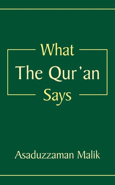 What the Qur'an Says What the Qur'an Says