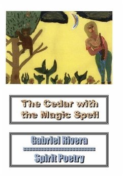 The Cedar With the Magic Spell - Rivera, Gabriel
