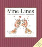 Vine Lines: A Cheery and Humorous Exploration of Wine Terminology