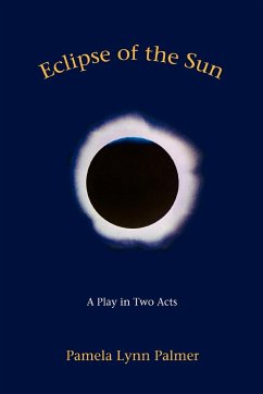 Eclipse of the Sun - Palmer, Pamela Lynn