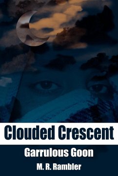 Clouded Crescent - Rambler, M. R.