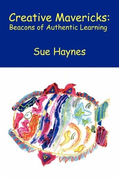 Creative Mavericks - Haynes, Sue