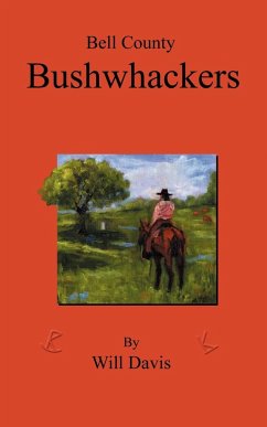 Bell County Bushwhackers - Davis, Will