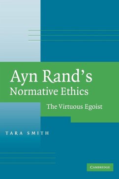 Ayn Rand's Normative Ethics - Smith, Tara