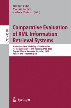 Comparative Evaluation of XML Information Retrieval Systems - Fuhr, Norbert / Lalmas, Mounia / Trotman, Andrew (eds.)