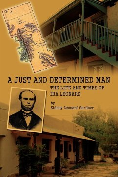 A Just and Determined Man - Gardner, Sidney Leonard