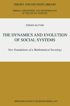 The Dynamics and Evolution of Social Systems - Klüver, Jürgen