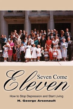 Seven Come Eleven - Arsenault, H. George