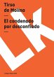 El condenado por desconfiado - Bild 1