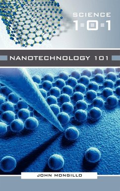 Nanotechnology 101 - Mongillo, John