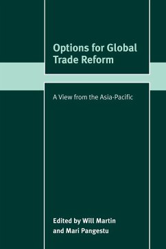 Options for Global Trade Reform - Martin, Will