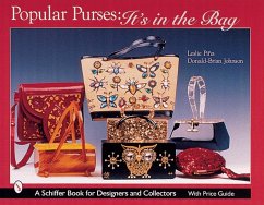 Popular Purses: It's in the Bag! - Piña, Leslie