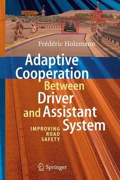 Adaptive Cooperation between Driver and Assistant System - Holzmann, Frédéric