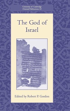 The God of Israel - Gordon, Robert P. (ed.)