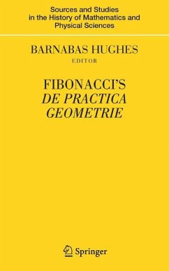 Fibonacci's De Practica Geometrie - Hughes, Barnabas
