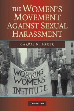 The Women's Movement Against Sexual Harassment - Baker, Carrie N. (Berry College, Georgia)