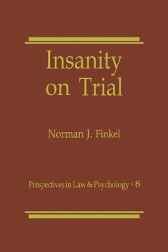 Insanity on Trial - Finkel, Norman J.