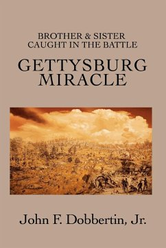 Gettysburg Miracle