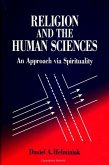 Religion and the Human Sciences: An Approach Via Spirituality