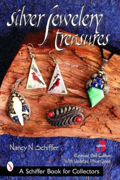 Silver Jewelry Treasures - Schiffer, Nancy N