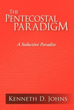 The Pentecostal Paradigm