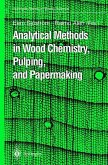 Analytical Methods in Wood Chemistry, Pulping, and Papermaking