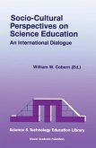 Socio-Cultural Perspectives on Science Education