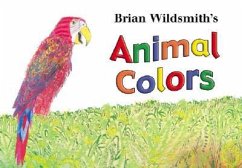 Animal Colors - Wildsmith, Brian