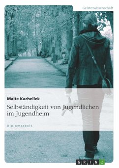 Selbständigkeit von Jugendlichen im Jugendheim - Kachellek, Maite