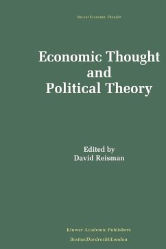 Economic Thought and Political Theory - Reisman, David
