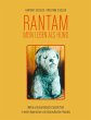 Rantam. Mein Leben als Hund - Bild 1